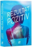 Rezultat pozitiv/Camryn Garrett