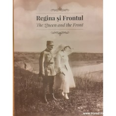 Regina si frontul / The Queen and the front foto