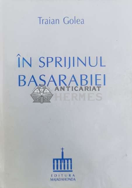 In sprijinul Basarabiei - 1995 - Traian Golea ($Y175)