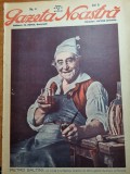 gazeta noastra 1928 - director victor eftimiu