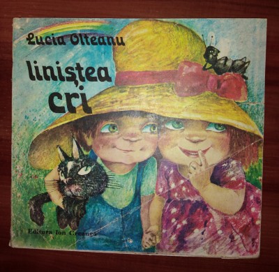 Linistea Cri - Lucia Olteanu ilustratii Doina Botez foto