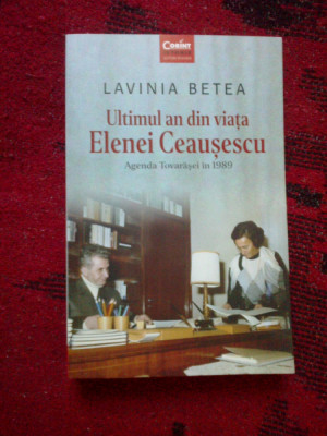 k0e Ultimul an din viata Elenei Ceausescu. Agenda tovarasei in 1989-Lavinia B foto