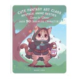 Cumpara ieftin Cute Fantasy Art Class