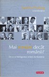 Mai Romani Decat Romanii? De Ce Se Indragostesc Strainii De R - Sandra Pralong , F549, Polirom