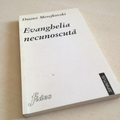 DMITRI MEREJKOVSKI, EVANGHELIA NECUNOSCUTA. TRADUCERE EMIL IORDACHE. IASI 1997