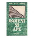 Nicolae Veres - Oameni si ape - 125878