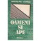 Nicolae Veres - Oameni si ape - 125878