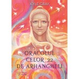 Oracolul celor 22 de Arhangheli. Set carte + cartoline - Kyle Gray