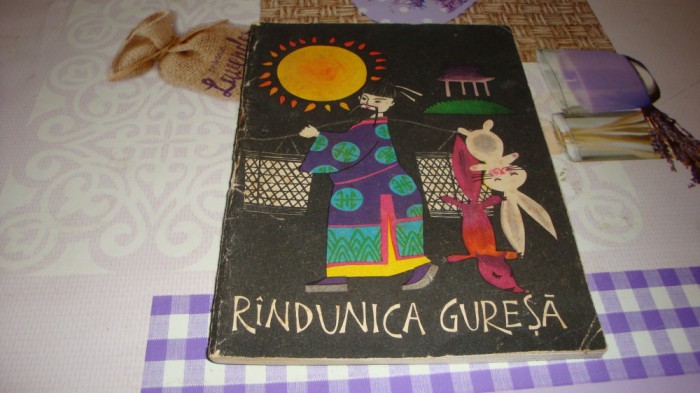 Randunica guresa - traista cu povesti - 1967 - ilustratii Stela Cretu