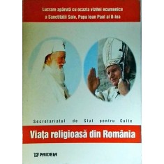 Viata religioasa din Romania. Studiu documentar