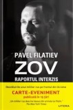 Cumpara ieftin Zov. Raportul interzis/Pavel Filatiev