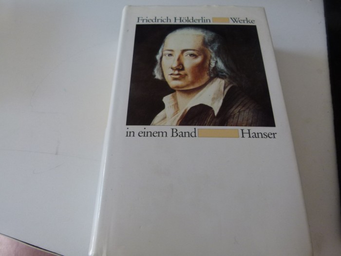 Werke in einem Band - Fr. Holderlin