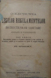 Colectiunea legilor, regulamentelor și instrucțiunilor sanitare -ediție 1899