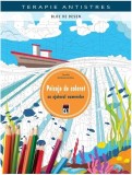 Bloc de desen Terapie antistres Peisaje de colorat cu numere Camille de Montmorillon Carte relaxare natura 31 desene