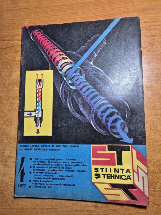 stiinta si tehnica aprilie 1977-mecanica fina sinaia,art. cutremurul din martie