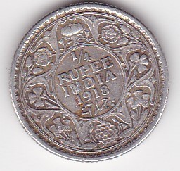 India &amp;frac14; Rupee RUPIE 1918 George V foto