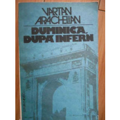 Duminica Dupa Infern - Vartan Arachelian ,296149