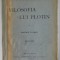 FILOSOFIA LUI PLOTIN , EDITIA TREIA de GRIGORE TAUSAN , 1923