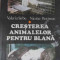 Cresterea Animalelor Pentru Blana - Valeriu Sirbu Nicolae Pastirnac ,521083