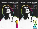 Gilbert Montagn&eacute; - Gilbert Montagne Live A L'Olympia, 2xCaseta audio