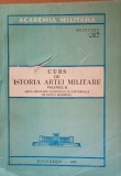 Curs de istoria artei militare vol 2 Nicolae Ciobanu