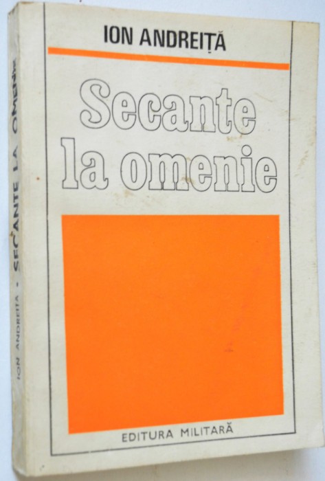 Secante la omenie - Ion Andreita