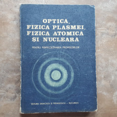 OPTICA, FIZICA PLASMEI, FIZICA ATOMICA SI NUCLEARA, 1983