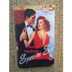 SPUNE-MI SIN-JAN HUDSON