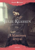 A klastrom &aacute;rnyai - Julie Klassen