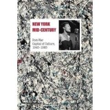 New York Mid-Century Post-War Capital of Culture, 1945-1965