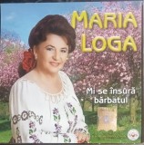 CD Maria Loga Mi se insoara barbatul