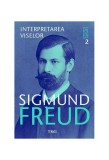 Interpretarea viselor. Opere Esen&Aring;&pound;iale (Vol.2) - Paperback - Sigmund Freud - Trei