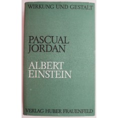 Albert Einstein (editie in limba germana) &ndash; Pascual Jordan