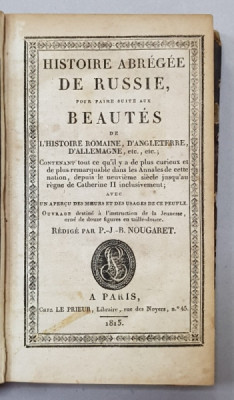 HISTOIRE ABREGEE DE RUSSIE ..redige par P.-J.-B. NOUGARET , 12 GRAVURI ORIGINALE , 1813 foto