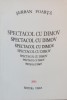 Spectacol cu Dimov - Șerban Foarță, Editura Vinea - Poezie Rom&acirc;nească