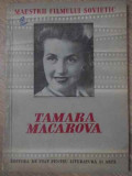 ARTISTA POPORULUI U.R.S.S. TAMARA MACAROVA-COLECTIV