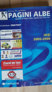 Cartea de telefon Pagini albe Pagini aurii Iasi 2005-2006 | Okazii.ro