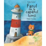 Cumpara ieftin Farul De La Capatul Lumii, Natalie Quintart, Philippe Goossens - Editura Univers Enciclopedic