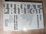 Eugen Stefanescu - Jurnal de pribegie - memorii (Editura Boldas, Constanta, 2011; editie ingrijita de George Cusa)