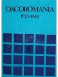 Ioan Patrut (coord.) - Dacoromania 1920 - 1948 (Editia: 1983)
