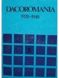 Ioan Patrut (coord.) - Dacoromania 1920 - 1948 (editia 1983)