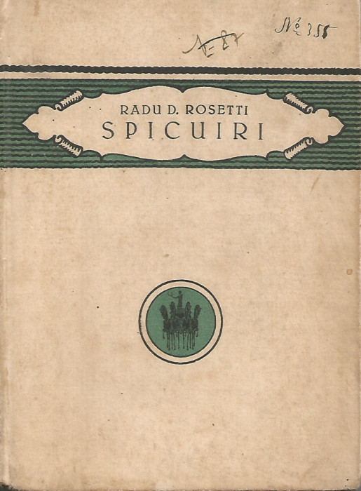 Spicuiri - Radu D. Rosetti