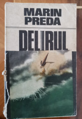 Marin Preda, DELIRUL foto