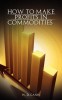 How to Make Profits in Commodities