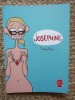 Josephine - Penelope Bagieu, 2006