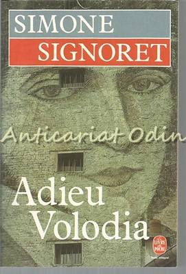 Adieu Volodia - Simone Signoret