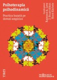 Psihoterapia psihodinamica. Practica bazata pe dovezi empirice, Trei