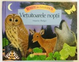 Sunete din salbaticie Vietuitoarele noptii, Functionala, Maurice Pledger, carte popup,carte pop-up, cu baterii noi, interactiva,senzoriala,carti copii