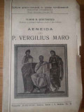 Aeneida Lui P. Vergilius Maro (contine Dedicatia Autorului) - Tudor D. Stefanescu ,309544