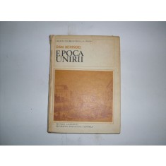 Epoca Unirii - Dan Berindei , 20874